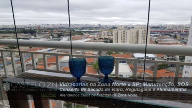 Manutenção de Sacada de Vidro Conserto SOS Chácara Cuoco Zona Norte São Paulo
