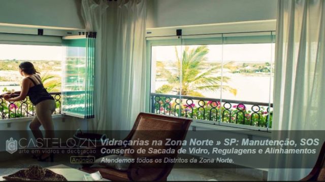 Manutenção de Sacada de Vidro Conserto SOS Jardim das Laranjeiras Zona Norte São Paulo