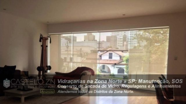 Manutenção de Sacada de Vidro Conserto SOS Vila Bandeirantes Zona Norte São Paulo