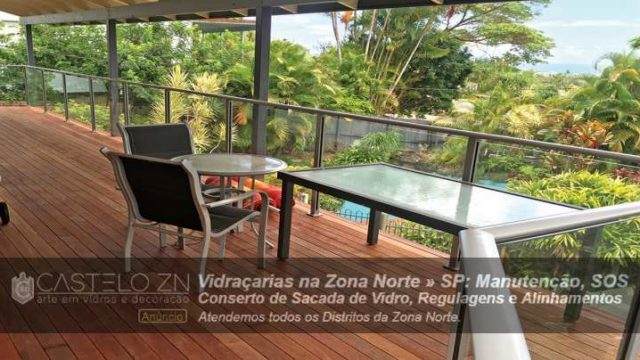 Manutenção de Sacada de Vidro Conserto SOS Vila Guilherme Zona Norte São Paulo